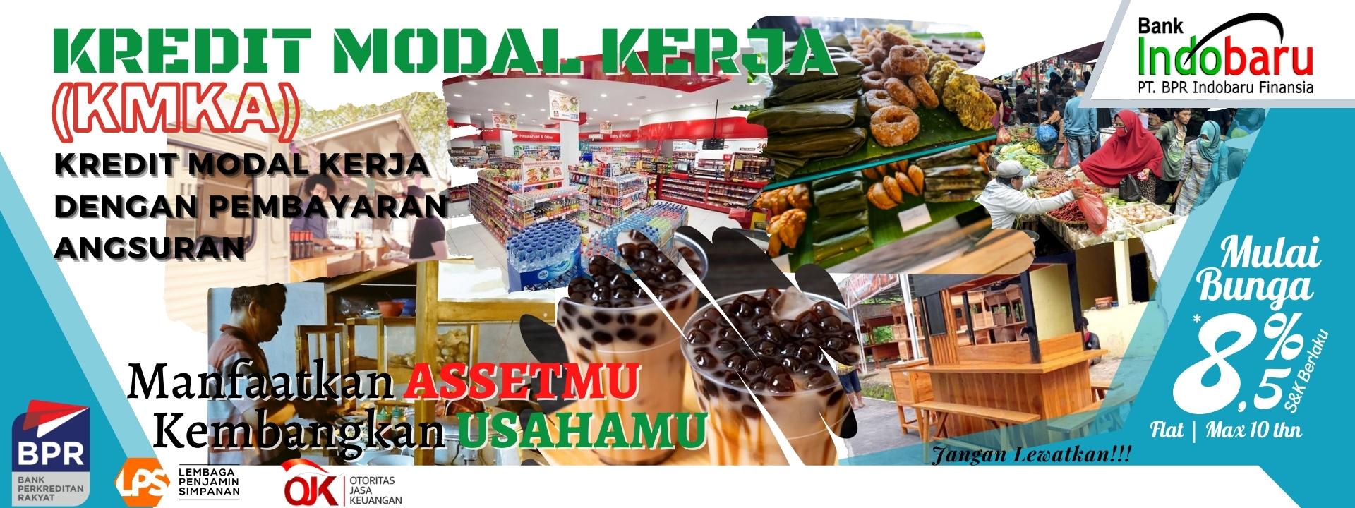 Kredit Modal Kerja dengan Pembayaran Angsuran (KMKA)